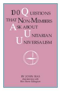 Christian theology / Unitarian Universalist Association / Unitarianism / Universalist Church of America / Unitarian-Universalist Church / Flaming chalice / Chalice / Unitarian Universalist Fellowship of Stanislaus County / International Council of Unitarians and Universalists / Religion / Christianity / Unitarian Universalism