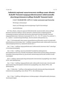 25. juniNrSuliniutini angisuuni sanaartornermut atatillugu nunat allamiut Kalaallit Nunaanni najugaqarallarnissaannut sulinissaannullu