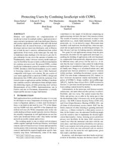 Protecting Users by Confining JavaScript with COWL Deian Stefan∗ Stanford Edward Z. Yang Stanford