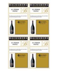 2011 PREMIUM PINOTAGE 2011 PREMIUM PINOTAGE