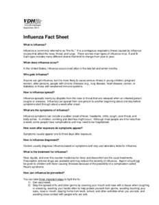 September[removed]Influenza Fact Sheet What is influenza? Influenza is commonly referred to as 