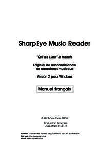 SharpEye Music Reader “Oeil de Lynx” in french Logiciel de reconnaissance de caractères musicaux Version 2 pour Windows