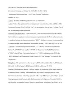 SECURITIES AND EXCHANGE COMMISSION [Investment Company Act Release No; File NoTennenbaum Opportunities Fund V, LLC, et al.; Notice of Application October 20, 2014 Agency: Securities and Exchange Commi