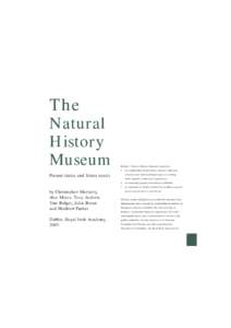 Humanities / United Kingdom / Natural History Museum / National Museum of Ireland / Museum / National Museum of Natural History / Collection / Everhart Museum / Florida Museum of Natural History / Museology / Rotundas / Science