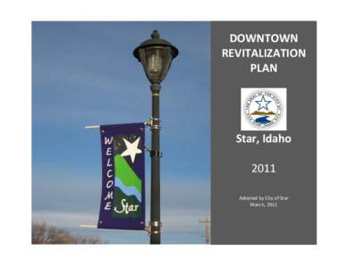 DOWNTOWN REVITALIZATION PLAN Star, Idaho 2011