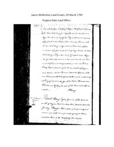 James McMechen Land Grants, 20 March 1785 Virginia State Land Office - 