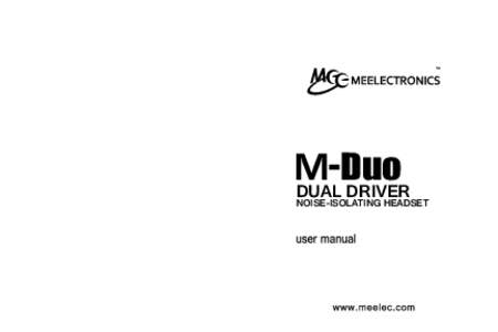 MDuo DUAL DRIVER NOISE-ISOLATING HEADSET  MDuo