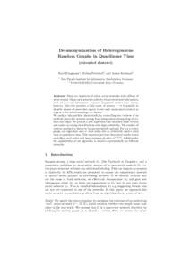 De-anonymization of Heterogeneous Random Graphs in Quasilinear Time (extended abstract) Karl Bringmann1 , Tobias Friedrich2 , and Anton Krohmer2 1