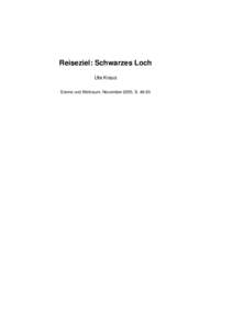 Reiseziel: Schwarzes Loch Ute Kraus Sterne und Weltraum, November 2005, S Reiseziel: Schwarzes Loch – Visualisierungen zur Allgemeinen Relativitätstheorie –