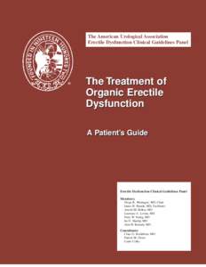 The American Urological Association Erectile Dysfunction Clinical Guidelines Panel The Treatment of Organic Erectile Dysfunction
