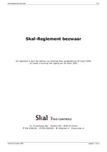 Skal-Reglement bezwaar  R17 Skal-Reglement bezwaar