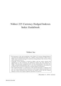 Microsoft Word - nikkei_225_currency_hedged_index_guidebook_en.docx