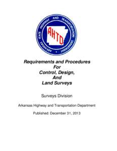 Requirements and Procedures For Control, Design, And Land Surveys Surveys Division