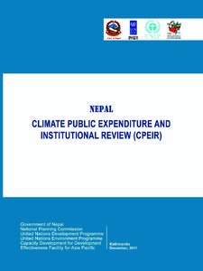 Govt. of Nepal  NEPAL CL I M A T E PU BLIC EXPENDITURE AND INSTITUTIONAL REVIEW (CPEIR)