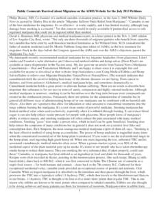 Public Comments Received about Migraines on the ADHS Website for the July 2013 Petitions Philip Denney, MD, Co-founder of a medical cannabis evaluation practice, in the June 2, 2005 Whittier Daily News is quoted by Shirl