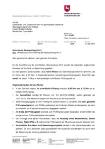Niedersächsisches Kultusministerium Niedersächsisches Kultusministerium, Postfach 1 61, 30001 Hannover  An die