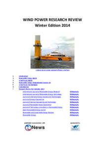 Wind Power Research Review Winter 2014 WIND POWER RESEARCH REVIEW Winter Edition 2014