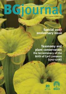 BGjournal Journal of Botanic Gardens Conservation International Volume 4 • Number 1 • January[removed]Special 2007