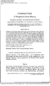 A Perspective from Mexico Mario Henry Rodríguez-López Journal of Public Health Policy; 2008; 29, 1; Research Library pg. 26  Reproduced with permission of the copyright owner. Further reproduction prohibited without pe