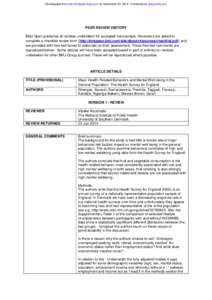 Downloaded from http://bmjopen.bmj.com/ on December 29, [removed]Published by group.bmj.com  PEER REVIEW HISTORY BMJ Open publishes all reviews undertaken for accepted manuscripts. Reviewers are asked to complete a checkli