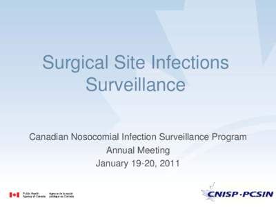 Staphylococcaceae / Bacterial diseases / Bacillales / Public Health Agency of Canada / Nosocomial infection / Staphylococcus / Coagulase / Methicillin-resistant Staphylococcus aureus / Bacteria / Microbiology / Gram-positive bacteria