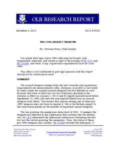 OLR RESEARCH REPORT December 3, [removed]R[removed]PRE-1994 ASSAULT WEAPONS