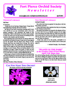 Fort Pierce Orchid Society Newsletter www.myfpos.com or fortpierceorchidsociety.com April 2013