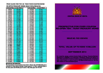 PRICE GUIDE FOR THE 10- YEAR FIXED COUPON BOND RE-OPEN TREASURY BOND ISSUE FXD1YIELD(YTM% 9.180% 9.250%