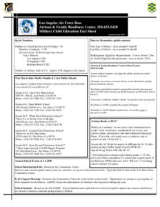 Los Angeles Air Force Base Airman & Family Readiness Center, [removed]Military Child Education Fact Sheet Updated July[removed]Quick Numbers