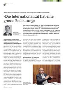 SCHWERPUNKT  Bühler-Personalchef Christof Oswald über seine Erfahrungen mit der «Generation Y» «Die Internationalität hat eine grosse Bedeutung»
