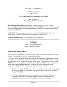 COASTAL CONSERVANCY Staff Recommendation April 27, 2006 MILL CREEK HEADWATERS RESTORATION File No[removed]Project Manager: Maxene Spellman