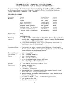 MENDOCINO-LAKE COMMUNITY COLLEGE DISTRICT BOARD OF TRUSTEES PAFS AD-HOC COMMITTEE MINUTES A regular meeting of the Mendocino-Lake Community College District Board of Trustees PAFS ad-hoc committee was convened on Wednesd