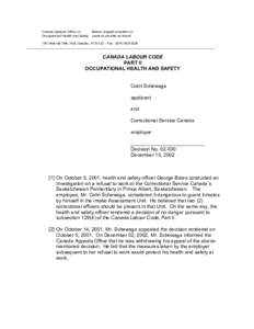 Canada Appeals Office on Bureau d’appel canadien en Occupational Health and Safety santé et sécurité au travail 165 Hôtel de Ville, Hull, Quebec, K1A 0J2 – Fax : ([removed]___________________________________
