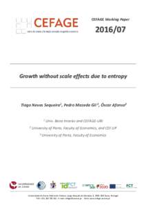 CEFAGE Working PaperGrowth without scale effects due to entropy