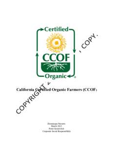    California Certified Organic Farmers (CCOF)	
   Dominique Navarro March 2012