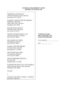 UNITED STATES DISTRICT COURT DISTRICT OF MARYLAND WIKIMEDIA FOUNDATION 149 New Montgomery Street, 6th Floor San Francisco, CA 94105; NATIONAL ASSOCIATION OF CRIMINAL