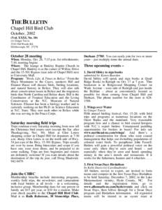 THE BULLETIN Chapel Hill Bird Club October, 2002 (Vol. XXXI, No. 10) c/o Ginger Travis 5244 Old Woods Rd.
