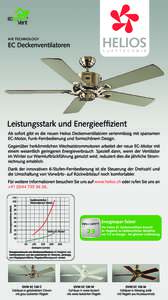 Deckenventilatoren  ■ Deckenventilatoren Im Sommer zur Kühlung, im Winter zur Energieeinsparung. Für vielseitigen Einsatz, z. B. Luft umwälzung, Kühlung und Energieeinsparung in mittleren und