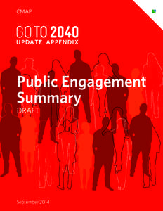 GO TO 2040 UP DATE APPE NDIX Public Engagement Summary DRAFT