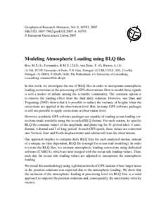 Geophysical Research Abstracts, Vol. 9, 10793, 2007 SRef-ID: [removed]gra/EGU2007-A-10793 © European Geosciences Union 2007 Modeling Atmospheric Loading using BLQ files Bos, M.S.(1), Fernandes, R.M.S[removed]), van Dam, 