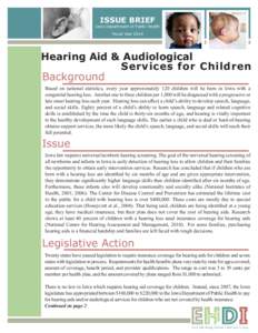 ISSUE BRIEF  Iowa Department of Public Health Fiscal Year[removed]Hearing Aid & Audiological