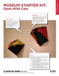 ArtExplorers  MUSEUM STARTER KIT: Open With Care  Entérate: