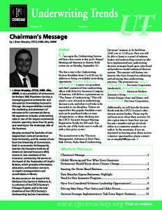 Underwriting Trends Number 3 Volume 19  Chairman’s Message