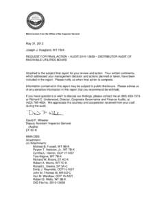 TVA RESTRICTED INFORMATION  Memorandum from the Office of the Inspector General May 31, 2012 Joseph J. Hoagland, WT 7B-K