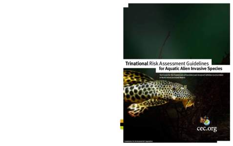 Trinational Risk Assessment Guidelines for Aquatic Alien Invasive Species  Trinational Risk Assessment Guidelines for Aquatic Alien Invasive Species