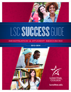 LSC SUCCESS  REGISTRATION & STUDENT RESOURCES