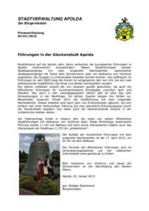 STADTVERWALTUNG APOLDA Der Bürgermeister Pressemitteilung[removed]Führungen in der Glockenstadt Apolda