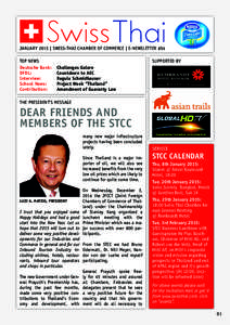 JANUARY 2015 | SWISS-THAI CHAMBER OF COMMERCE | E-NEWSLETTER #54 TOP NEWS Deutsche Bank: 	 Challenges Galore DFDL: 	 Countdown to AEC Interview: