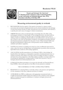 Resolution VII.25 “People and Wetlands: The Vital Link” Meeting of the Conference of the Contracting Parties to the Convention on Wetlands (Ramsar, Iran, 1971), San José, Costa Rica, 10-18 May 1999 7th