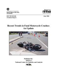 Recent Trends in Fatal Motorcycle Crashes